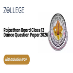 Rajasthan Board Class 12 Dance Question Paper 2026 with Solutions
